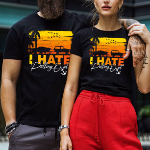 I Hate Pulling Out Shirt, Adventure Shirt, Camper T-Shirt