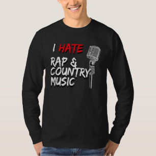 I Hate Rap and Country Music  Vintage Microphone T-Shirt