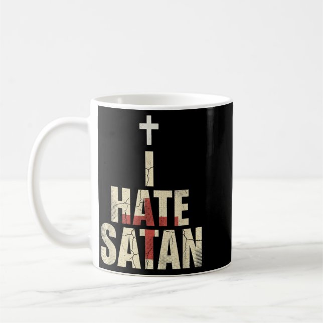 I Hate Satan Coffee Mug (Left)