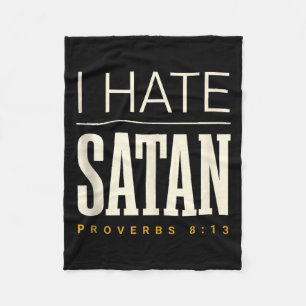 I Hate Satan Fleece Blanket