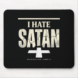 I Hate Satan Mouse Pad