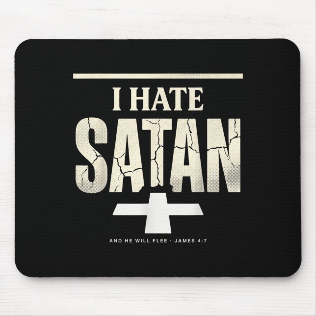 I Hate Satan Mouse Pad (Front)