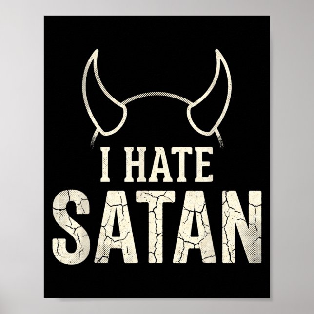I Hate Satan Poster (Front)