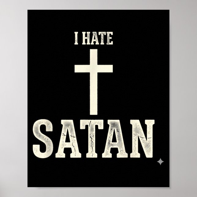 I Hate Satan Poster (Front)