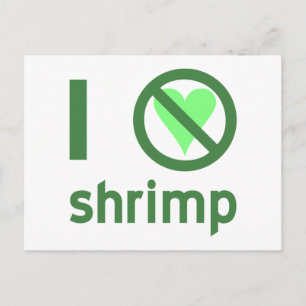 I Hate Shrimp No Love Postcard