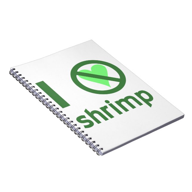 I Hate Shrimp Spiral Notebook (Right Side)