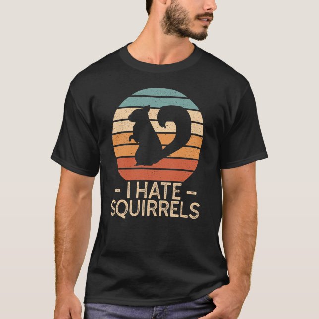 I Hate Squirrels - Funny Retro Style T-Shirt (Front)
