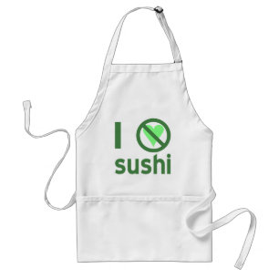 I Hate Sushi No Love Standard Apron
