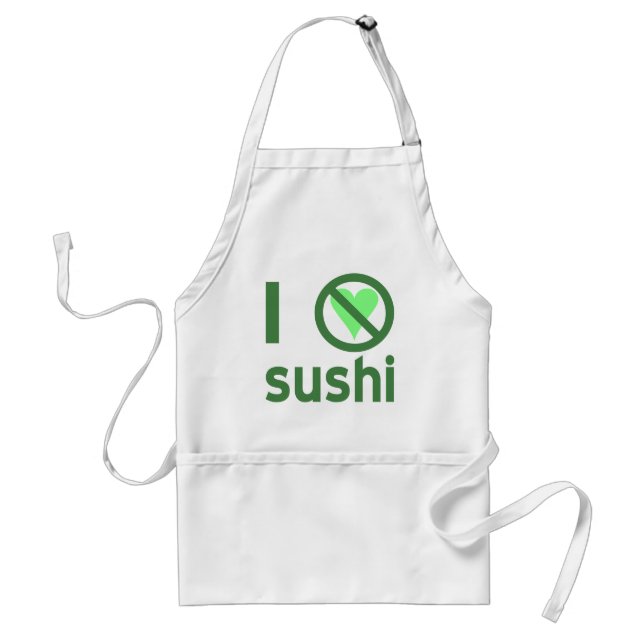 I Hate Sushi No Love  Standard Apron (Front)