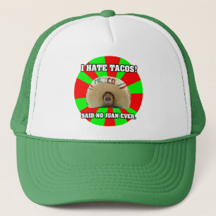 I Hate Tacos Trucker Hat