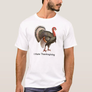 I Hate Thanksgiving T-Shirt