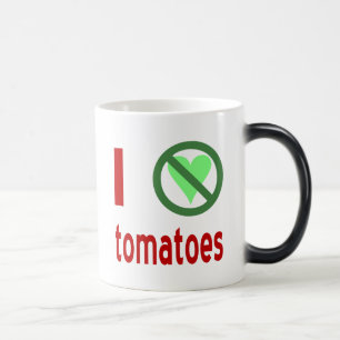 I Hate Tomatoes Magic Mug