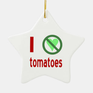 I Hate Tomatoes No Love Ceramic Tree Decoration