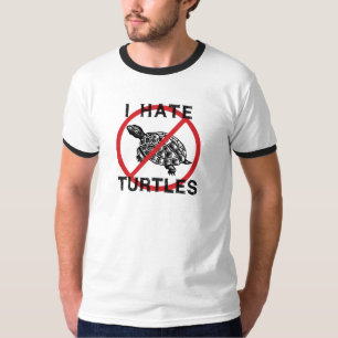 I Hate Turtles T-Shirt