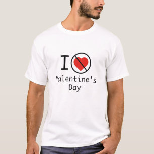 I Hate Valentine's Day T-Shirt