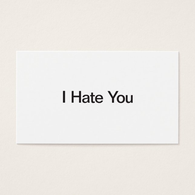 I Hate You (Front)