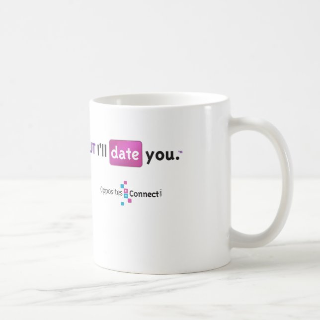 I Hate You But I'll Date You Mug (Right)