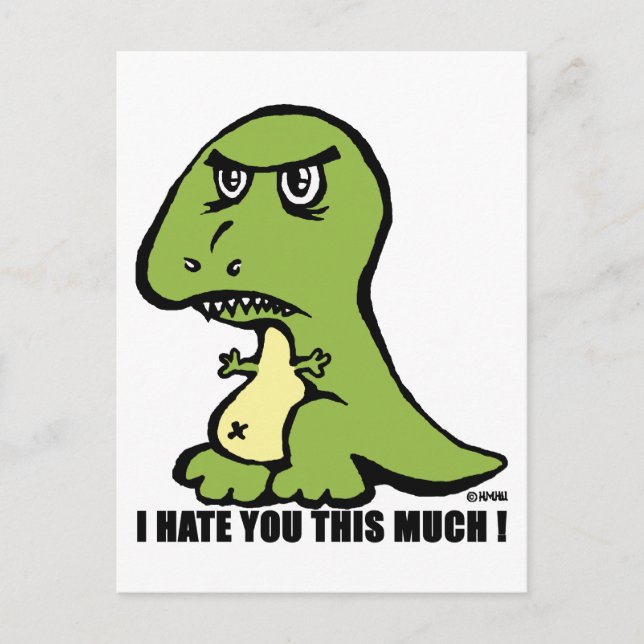 I hate you this much! postcard (Front)