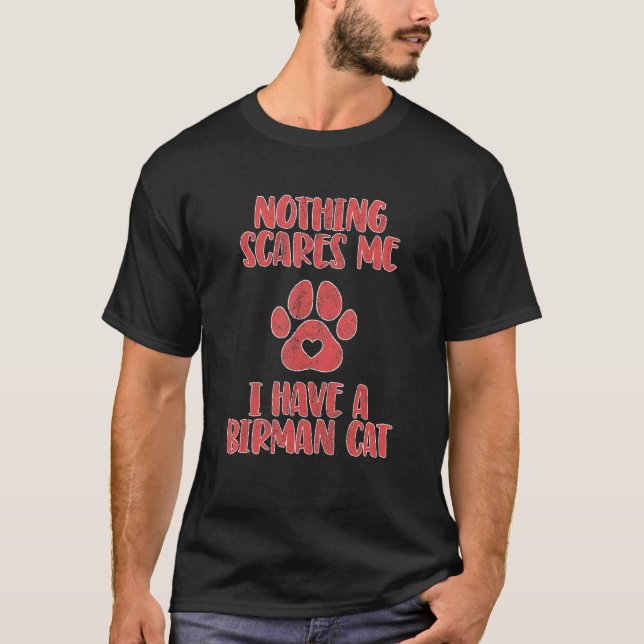 I Have A Birman 1 T-Shirt (Front)