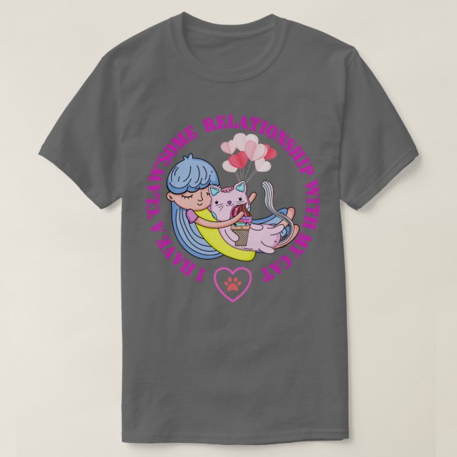I have a clawsome relationship with my cat version T-Shirt (Design Front)
