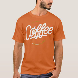 I Have A Coffee Solution T-Shirt