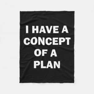 I Have A Concept Plan Kamala Trump Debate Fleece Blanket