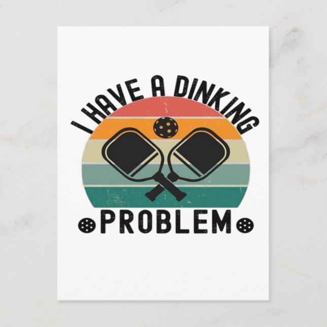 I Have A Dinking Problem  Enclosure Card (Front)