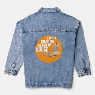I Have A Dragon Living In My House Bearded Dragon Denim Jacket