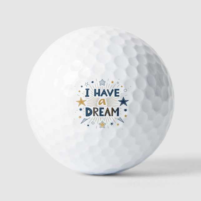 I Have a Dream Starburst Typography Art Golf Balls (Front)