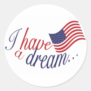 I have a Dream stickers