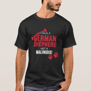 I Have A German Shepherd Dog Lover Mum German Shep T-Shirt