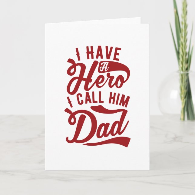 I Have A Hero Card (Front)