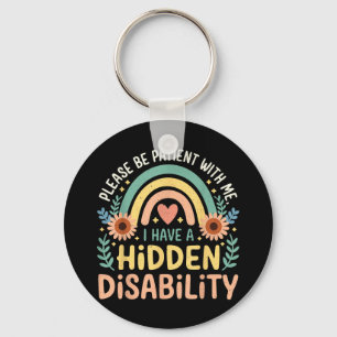 I Have A Hidden Disabilities Medical Awareness Sun Key Ring