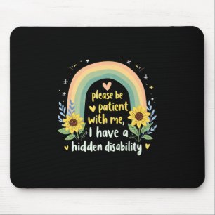 I Have A Hidden Disability Graphic Tee Shirts Men Mouse Pad