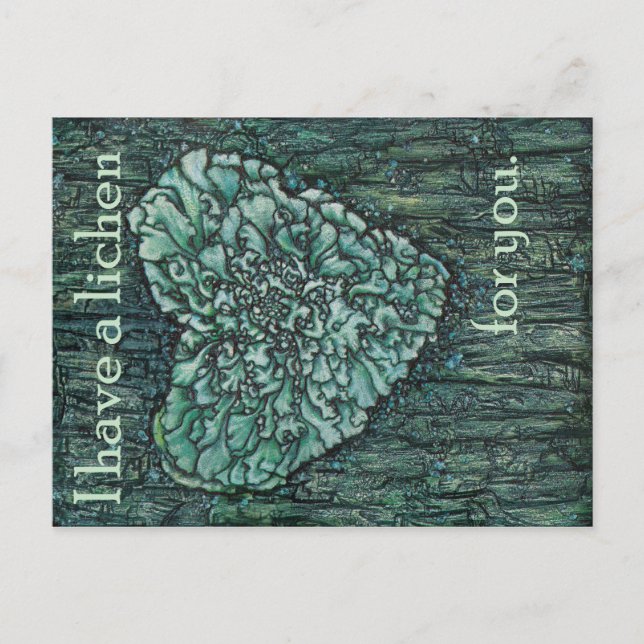 I Have a Lichen for You Postcard (Front)