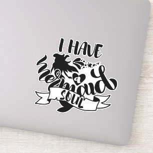 I Have A Mermaid Soul Funny Cute Beach
