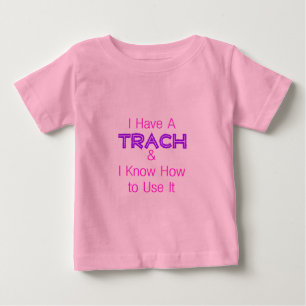 I Have a Trach Baby T-Shirt