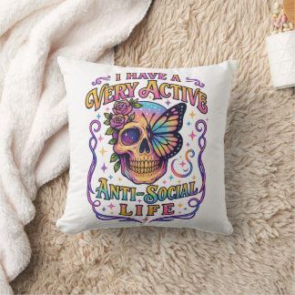 I Have A Very Active.... Cushion