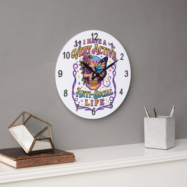 I Have A Very Active.... Large Clock (Office)