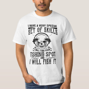 I have a very special set of skills i will find T-Shirt