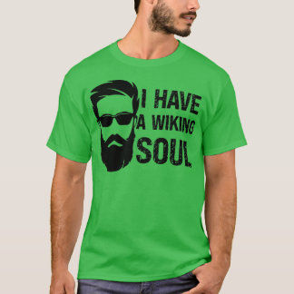I have a viking soul World Beard Day T-Shirt