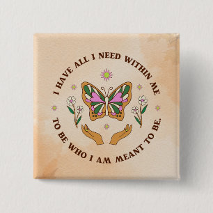 I Have All 15 Cm Square Badge
