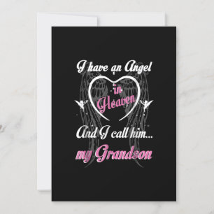 I Have An Angel In Heaven And I Call Him My Grands Invitation
