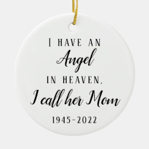 I Have An Angel In Heaven Loss of Mother or Father Ceramic Tree Decoration