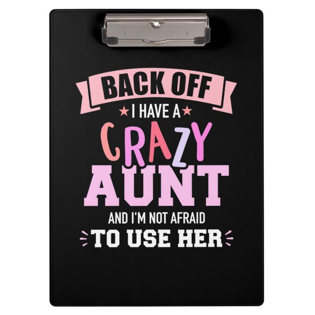I Have An Aunt Clipboard (Front)