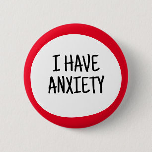 I have Anxiety, Asthma Hidden Disability Awareness 6 Cm Round Badge