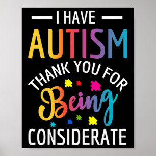 I Have Autism Autistic For Kids Poster