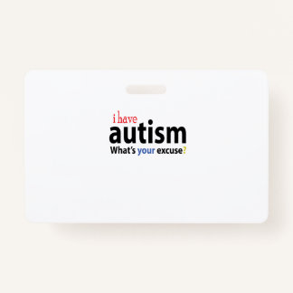 I HAVE AUTISM DESIGNS Autistic Tee Shirt ID Badge