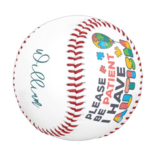 I Have Autism Personalised Script Modern Name Baseball (Angled)