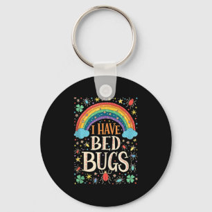 I Have Bed Bugs Funny Retro Offensive Inappropriat Key Ring